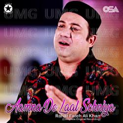 Aamna De Laal Sohniya - Rahat Fateh Ali Khan