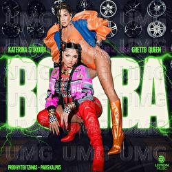 Bomba - Katerina Stikoudi, Ghetto Queen, Teo Tzimas
