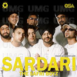 Sardari - Balwinder Safri, The Safri Boys