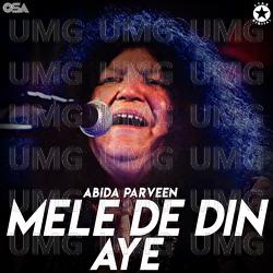 Mele De Din Aye - Abida Parveen
