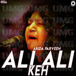 Ali Ali Keh - Abida Parveen