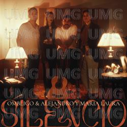 Silencio - Ombligo, Alejandro y Maria Laura