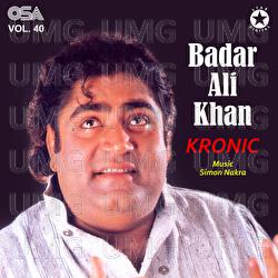 Kronic, Vol. 40 - Badar Miandad Khan