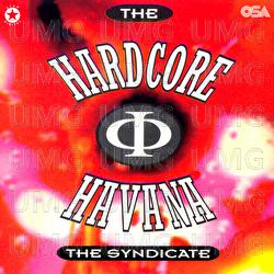 The Syndicate - The Hardcore Havana