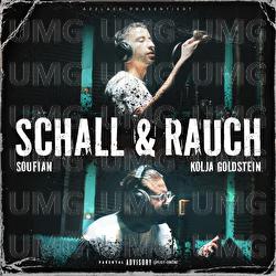 Schall & Rauch - Soufian, Kolja Goldstein, SOTT
