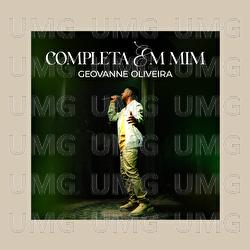 Completa Em Mim - Geovanne Oliveira