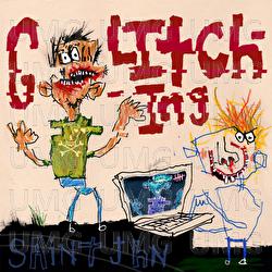 Glitching - SAINt JHN