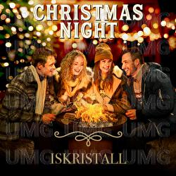 Iskristall - Christmas Night, Andreas Weise, Nike Sellmar