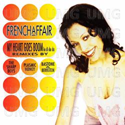 My Heart Goes Boom (La Di Da Da) - French Affair