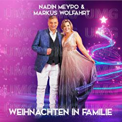 Weihnachten in Familie - Nadin Meypo, Markus Wolfahrt