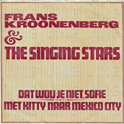 Dat Wou Je Niet, Sofie - Frans Kroonenberg, The Singing Stars