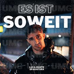 Es ist soweit - Luca-Dante Spadafora