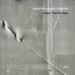 The Earth Below - Julia Hülsmann Quartet, Hildegunn Øiseth
