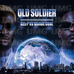 Old Soldier - Kel-P, Wande Coal