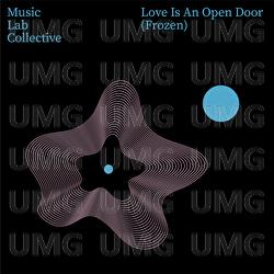 Love is an Open Door (Arr. Piano) - Music Lab Collective