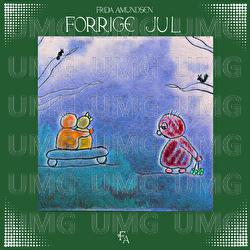 Forrige jul - Frida Amundsen