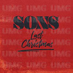 Last Christmas - Sons