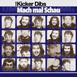 Mach mal Schau - Kicker Dibs