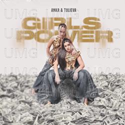 GIRLS POWER - ANKA, Tulieva
