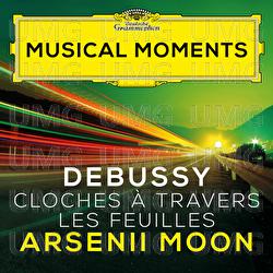 Debussy: Images II, CD 120: I. Cloches &agrave; travers les feuilles - Arsenii Moon