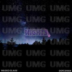 Nights - Marko Glass, Doperman