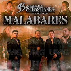 Malabares - Banda Los Sebastianes De Saúl Plata
