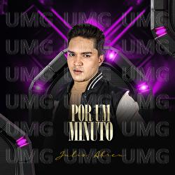 Por Um Minuto - J&uacute;lio Abreu, Moda Music