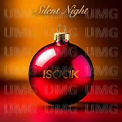 Silent Night - ISAAK