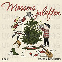 M&ouml;ssens julafton - J.O.X, Emma Blyfors