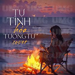 Tu Tinh Hoa Tuong Tu - BTran, Star Online