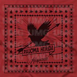 Paloma Herida - Hispana