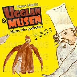 Ugglan och Musen - Pappa Kapsyl