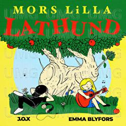 Mors Lilla Lathund - J.O.X, Emma Blyfors