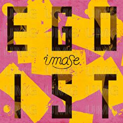 EGOIST - imase