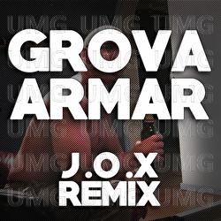 Grova Armar - J.O.X