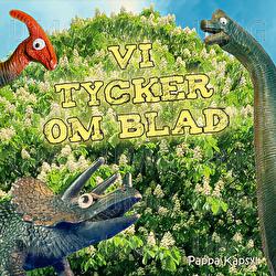 Vi tycker om blad - Pappa Kapsyl