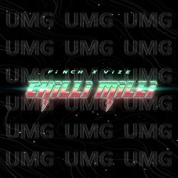 CHiLLi MiLLi - FiNCH, VIZE