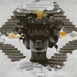 Another World - MEDUZA, HAYLA, HUGEL