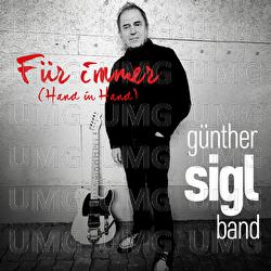 F&uuml;r immer (Hand in Hand) - G&uuml;nther Sigl Band