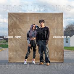 i shouldn&rsquo;t call you - Lindsay Ell, Nightly
