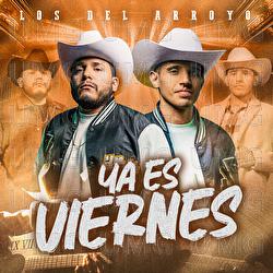YA ES VIERNES - Los Del Arroyo