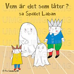 Vem &auml;r det som l&aring;ter? - Lilla Sp&ouml;ket Laban