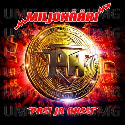 MILJON&Auml;&Auml;RI - Pasi ja Anssi