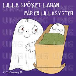 Lilla Sp&ouml;ket Laban f&aring;r en lillasyster - Lilla Sp&ouml;ket Laban