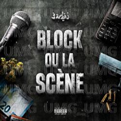 Block ou la sc&egrave;ne - 3arbi