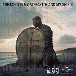 THE LORD IS MY STRENGTH AND MY SHIELD - Pedro Eleftheriou
