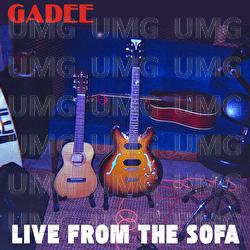 Live From The Sofa - GADEE