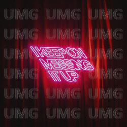 I Keep On Messing It Up - Only The Poets