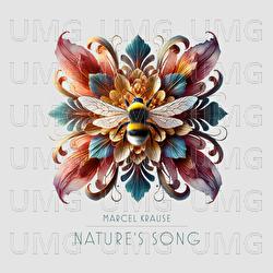 Nature's Song - Marcel Krause