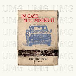 In Case You Missed It - Jordan Davis